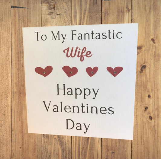 Personalised Wife Valentines Day Card 'For My Fantastic Wife'
